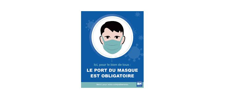 Port du masque OBLIGATOIRE